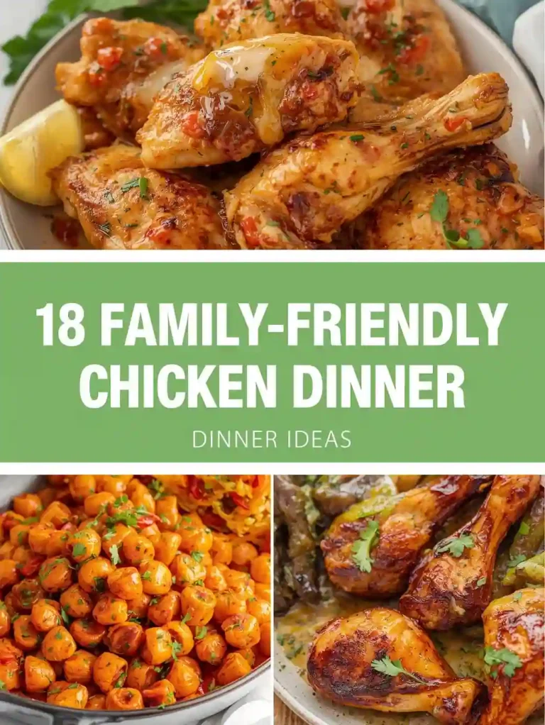 18 Family-Friendly Chicken Dinner Ideas
