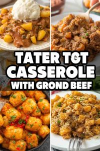 Quick Ground Beef Tater Tot Bake