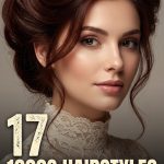 17 1900s Hairstyles for Long Hair with Gibson Girl Volume