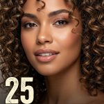 25 Hairstyles for Curly Hair with Bounce and Volume