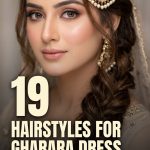 19 Hairstyles for Gharara Dress Looks with Passa and Braids
