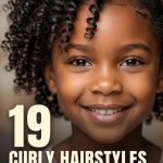 19 Curly Hairstyles for Kids with Natural Texture and Defined Curls