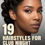 19 Hairstyles for Club Night Dancing That Hold Through Heat