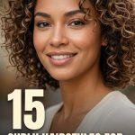 15 Curly Hairstyles for Girls to Keep Natural Curls Tangle Free