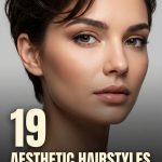 19 Aesthetic Hairstyles for Short Hair with Texture and Distinctive Shapes