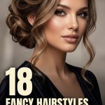 18 Fancy Hairstyles for Long Hair from Elegant Updos to Soft Waves