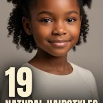 19 Natural Hairstyles for Kids Short Hair with Gentle Puffs