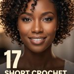 17 Short Crochet Hairstyles for Black Women in Curly Cuts