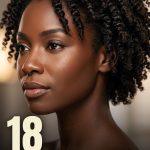 18 Hairstyles for Black Hair Textures from 3A to 4C Coils