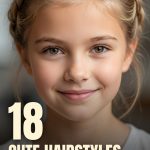 18 Cute Hairstyles for Kids 10-12 for School and Friends